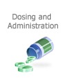 Dosing and Administration